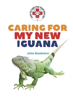 cover image of Caring for My New Iguana